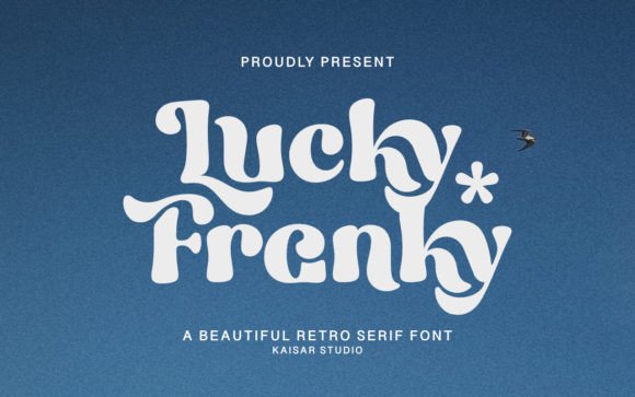 Lucky Franky: The Serif Font That Elevates Campaign Design