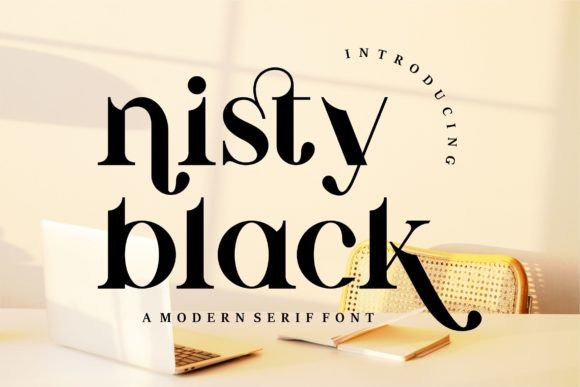 Nisty Black: A Sophisticated Serif Font for Modern Branding