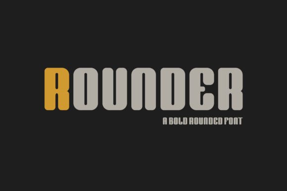 Rounder: A Rounded Sans Serif Font for Modern Editorial Design